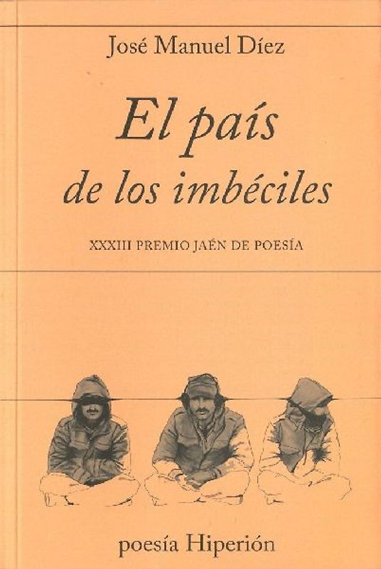 El país de los imbéciles