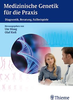 Medizinische Genetik für die Praxis