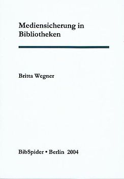 Mediensicherung in Bibliotheken