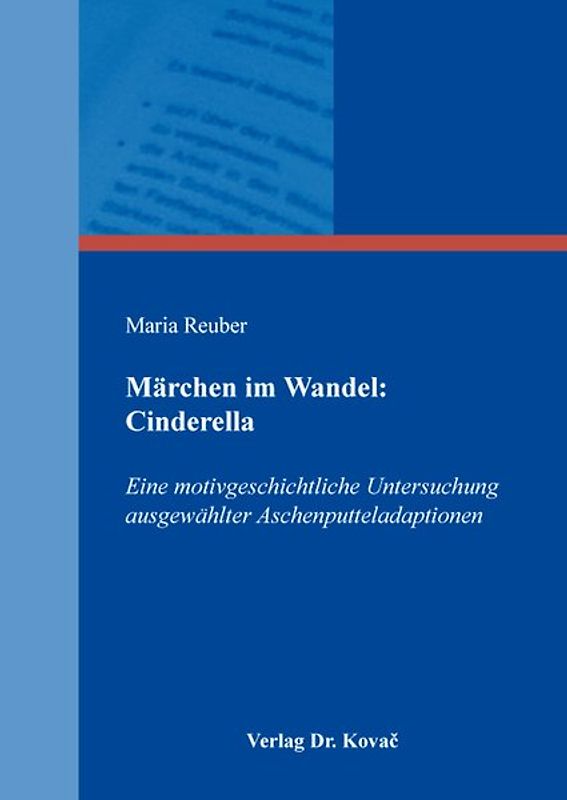 Märchen im Wandel: Cinderella