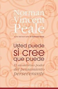 Usted Puede Si Cree Que Puede