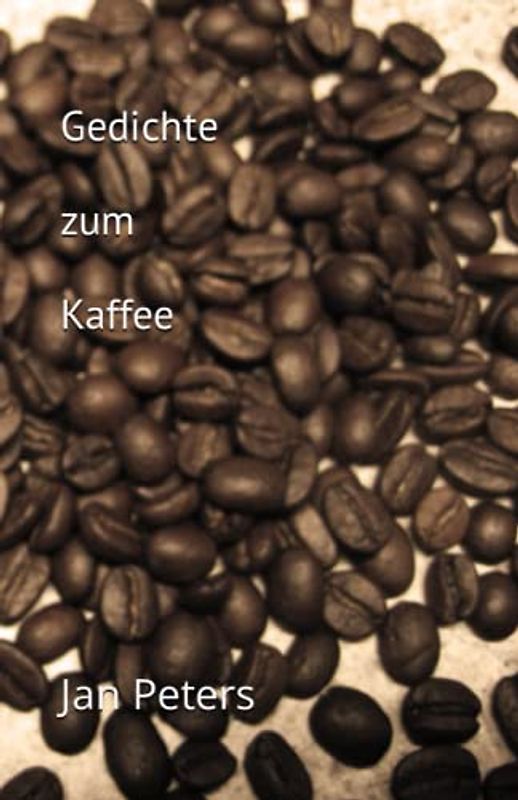Gedichte zum Kaffee