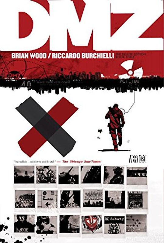 DMZ The Deluxe Edition Book Three - Wood, Brian