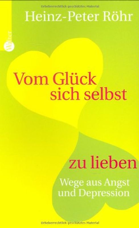 Vom Glück, sich selbst zu lieben