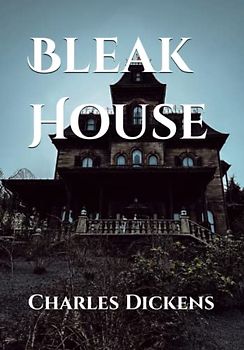Bleak House (Annotated)