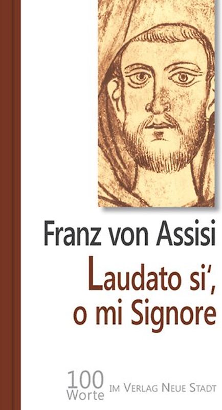 Laudato si', o mi Signore