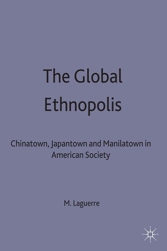 The Global Ethnopolis