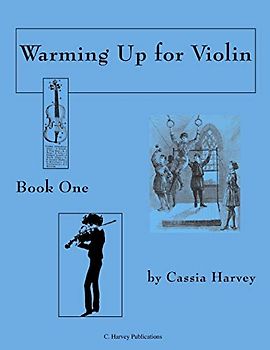 Warming Up for Violin, Book One
