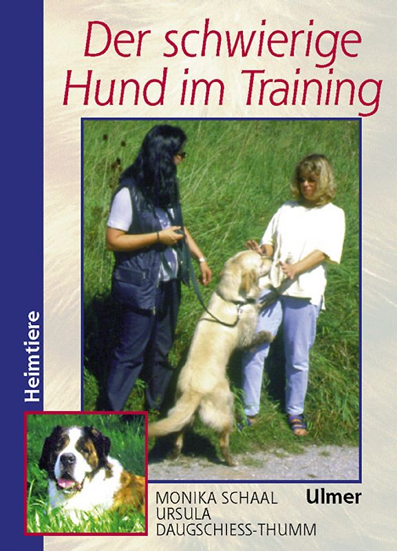 Der schwierige Hund im Training