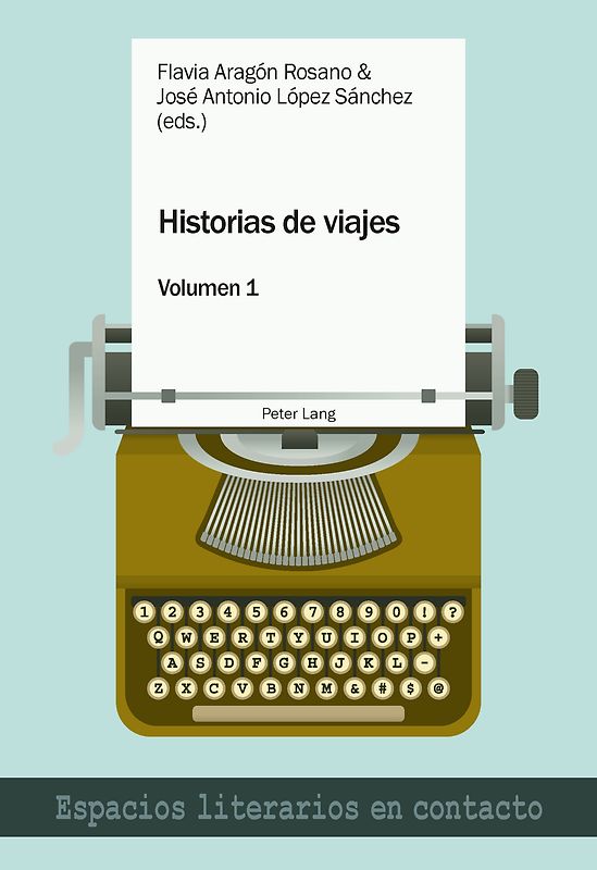 Historias de viajes / Historias de viajes vol. 1
