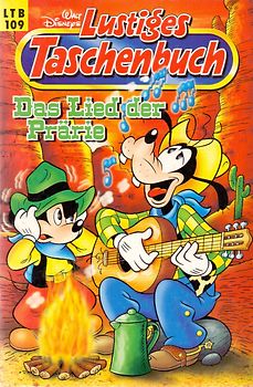 Lustiges Taschenbuch: Band 109 - Das Lied der Prärie [Taschenbuch]