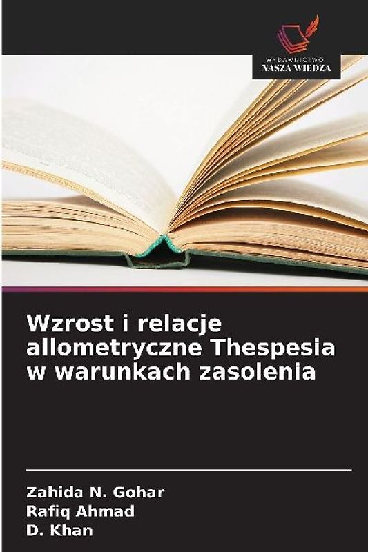 Wzrost i relacje allometryczne Thespesia w warunkach zasolenia