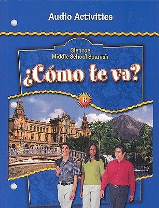 ¿cómo Te Va? Level B Nivel Azul, Audio Activities