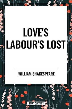 Love's Labour's Lost