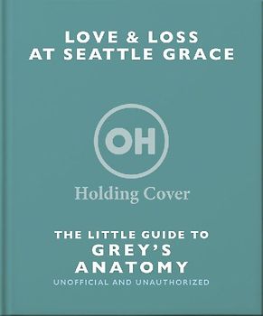 The Little Guide to Grey's Anatomy