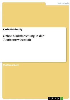 Online-Marktforschung in der Tourismuswirtschaft