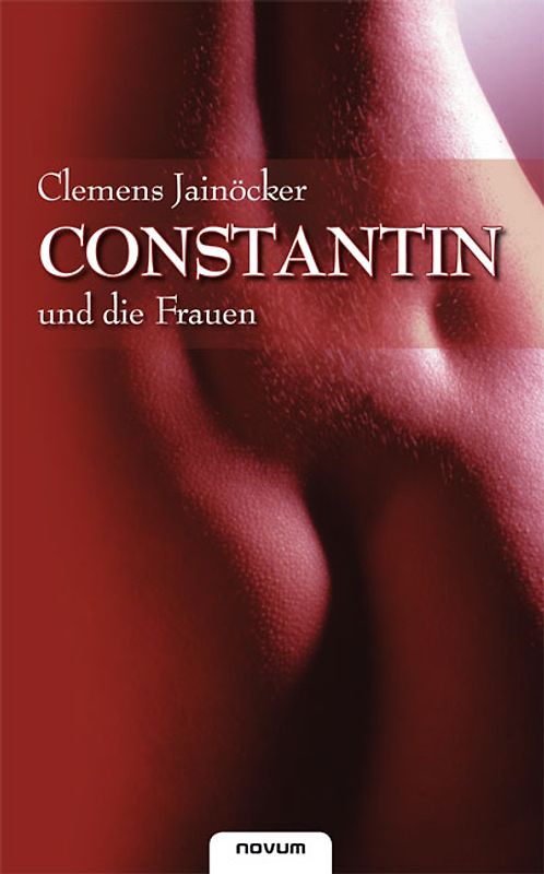 CONSTANTIN und die Frauen