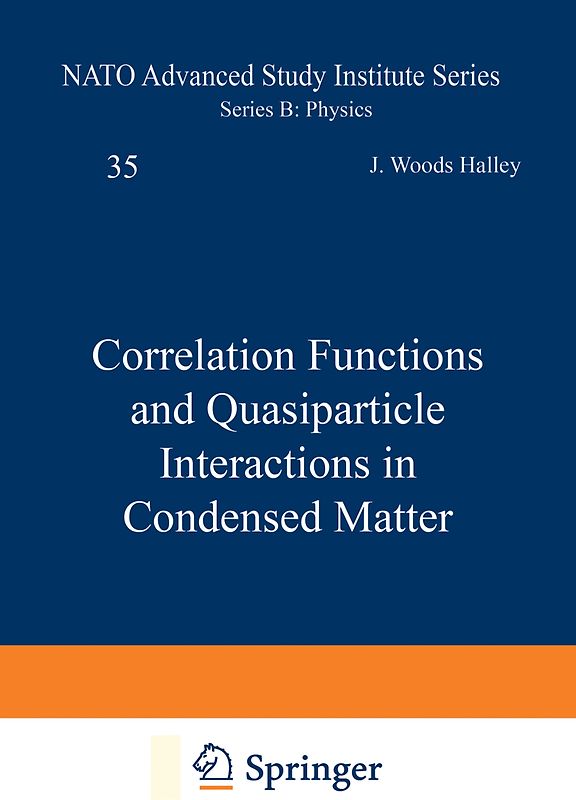 Correlation Functions and Quasiparticle Interactions in Condensed Matter