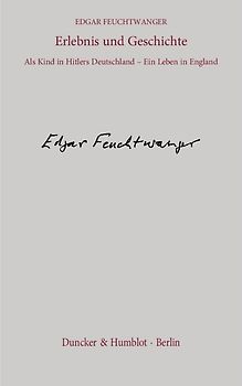 Erlebnis und Geschichte.