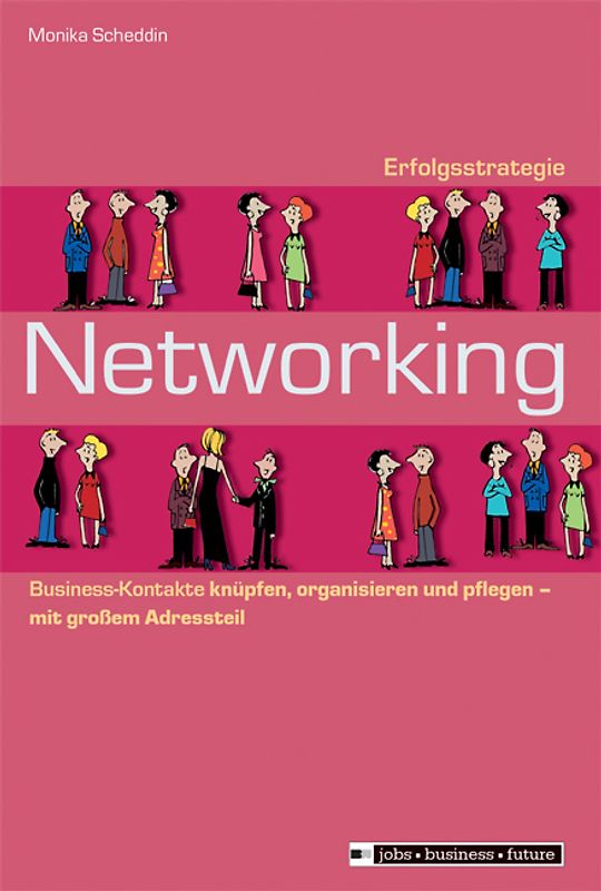 Erfolgsstrategie Networking