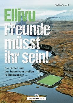 Ellivu Freunde müsst ihr sein