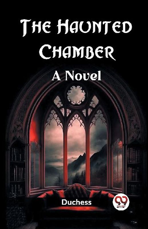 The Haunted Chamber A Novel