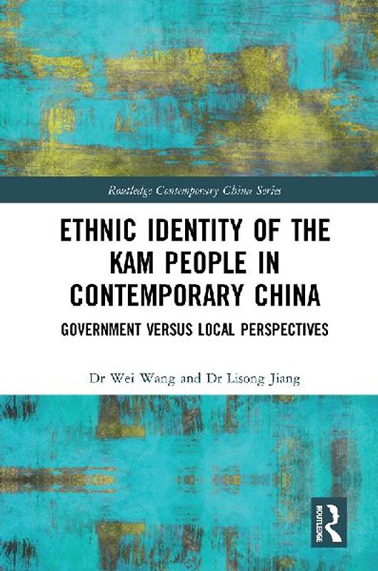 Ethnic Identity of the Kam People in Contemporary China