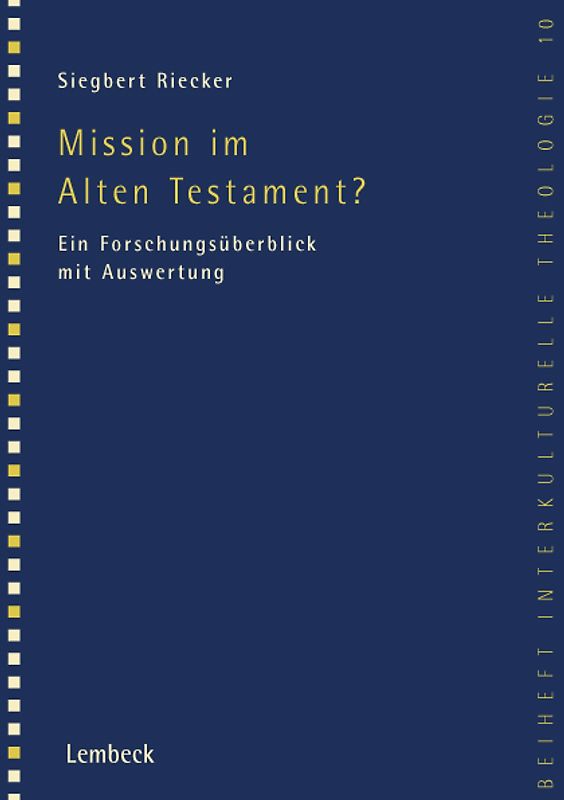 Mission im Alten Testament?