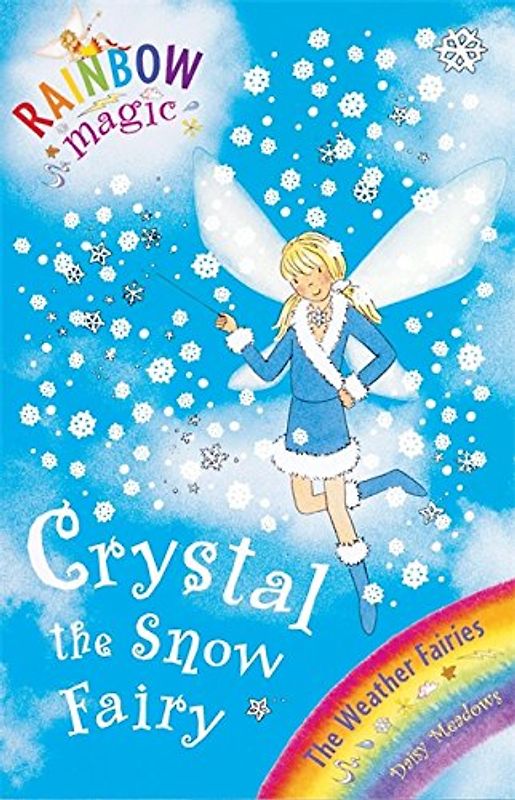 Crystal the Snow Fairy (Rainbow Magic)
