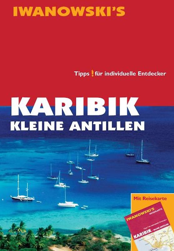 Karibik Kleine Antillen - Reiseführer von Iwanowski
