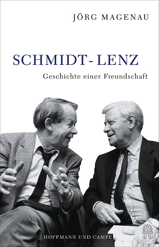 Schmidt - Lenz. Geschichte einer Freundschaft