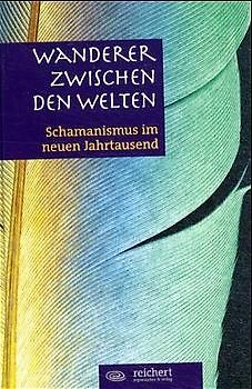 Wanderer zwischen den Welten