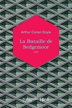 La Bataille de Sedgemoor