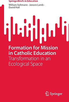 Formation for Mission in Catholic Education