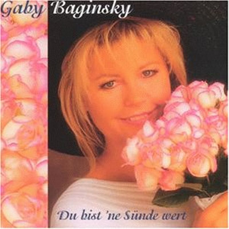 Gaby Baginsky - Du Bist 'Ne Sünde Wert