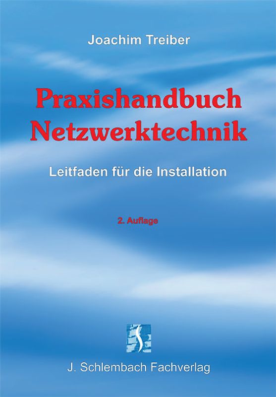 Praxishandbuch Netzwerktechnik