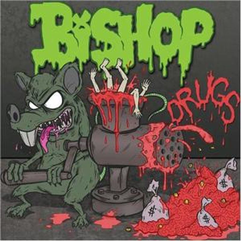 Bishop - Drugs