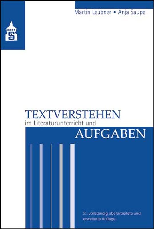 Textverstehen im Literaturunterricht und Aufgaben