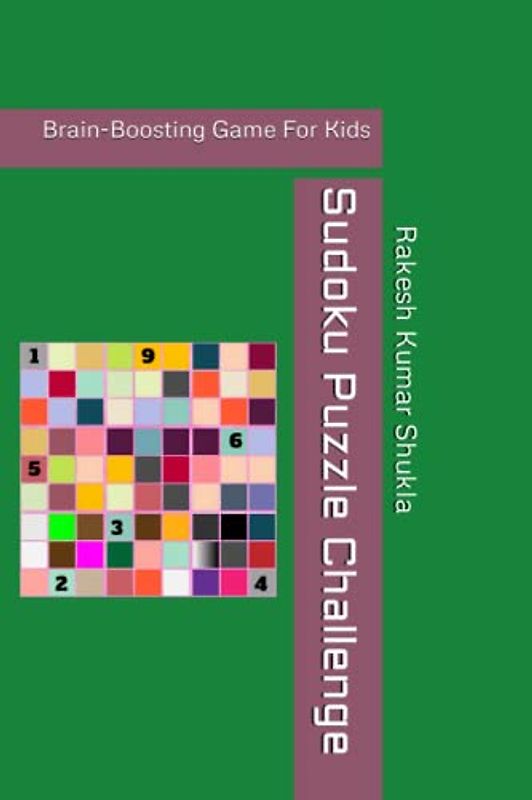 Sudoku Puzzle Challenge: Brain-Boosting Game For Kids