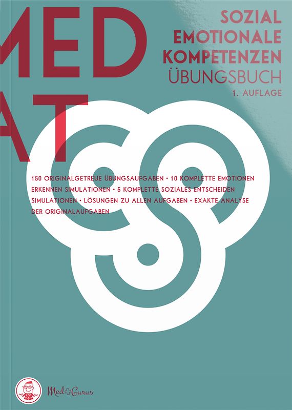 MedGurus - MedAT - Übungsbuch zur Vorbereitung auf die Sozial-emotionalen Kompetenzen SEK im Aufnahmeverfahren MedAT für das Medizinstudium in Österreich