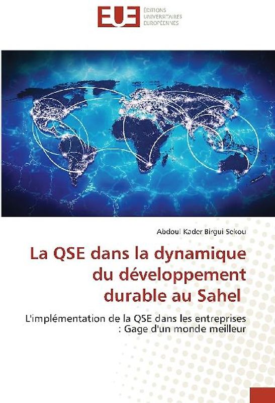 La QSE dans la dynamique du développement durable au Sahel