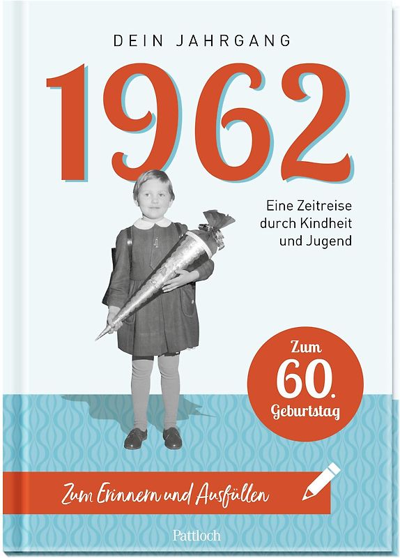 1962 - Dein Jahrgang