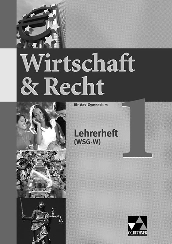 Wirtschaft & Recht (WSG-W) / Wirtschaft & Recht (WSG-W) LH 1