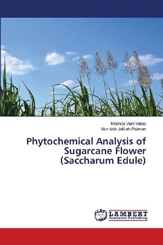 Phytochemical Analysis of Sugarcane Flower (Saccharum Edule)