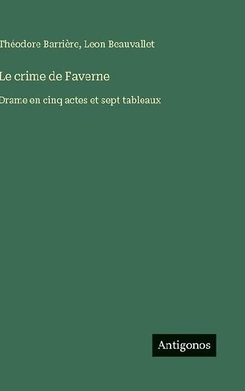 Le crime de Faverne