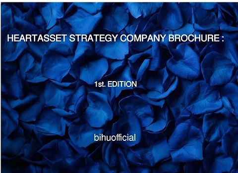 HEARTASSET STRATEGY COMPANY BROCHURE : 1st. EDITION