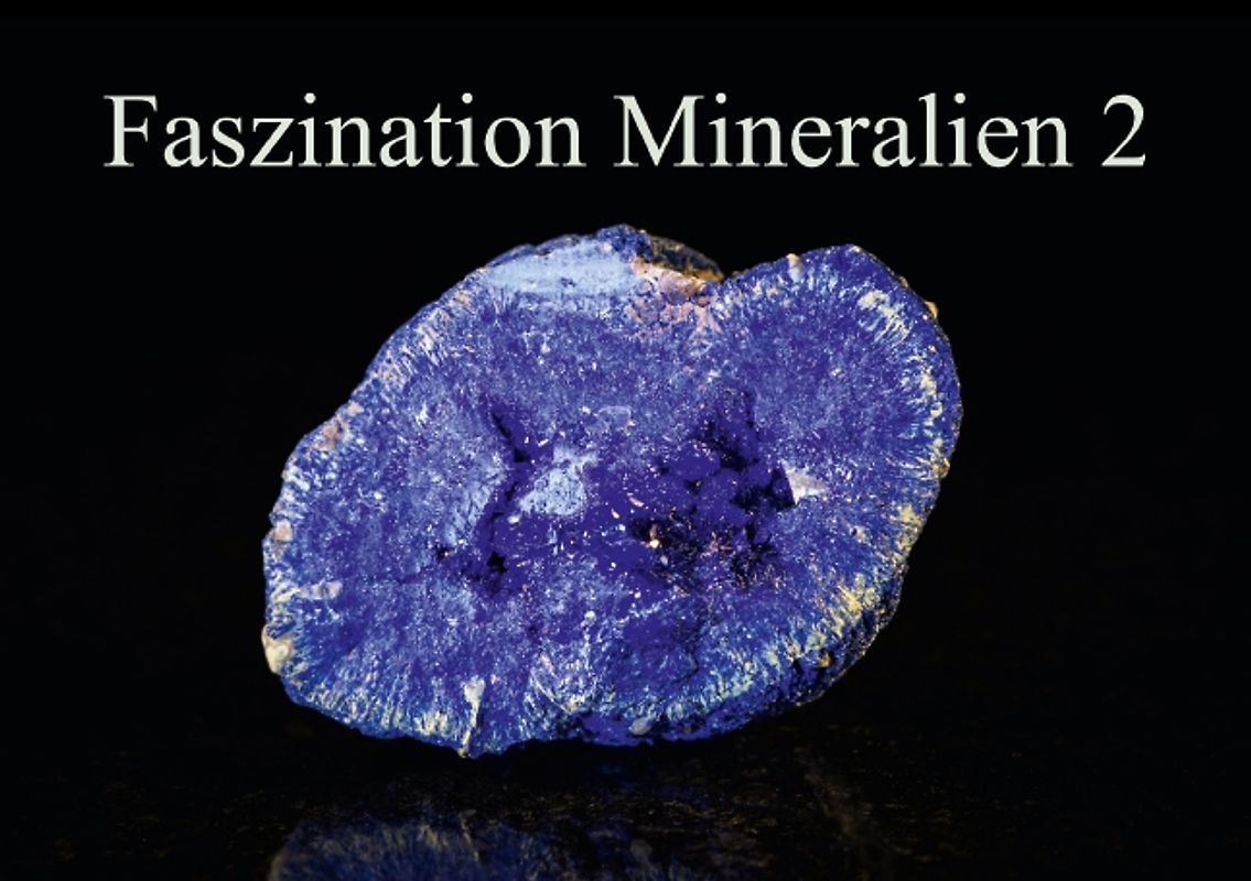 Faszination Mineralien 2 (Tischaufsteller DIN A5 quer)