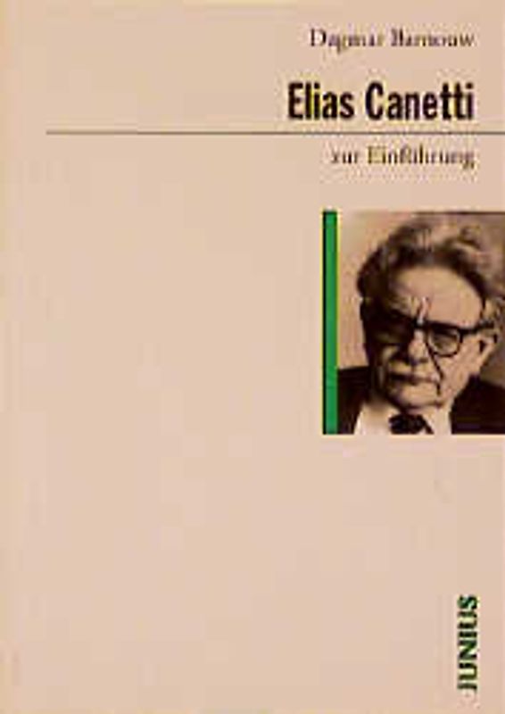Elias Canetti zur Einführung