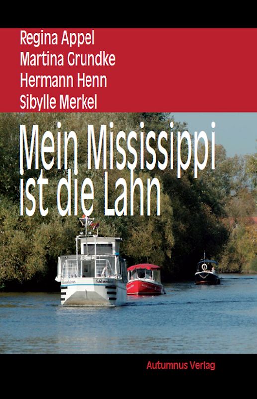Mein Mississippi ist die Lahn