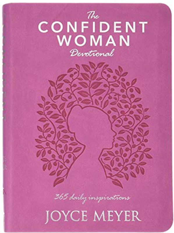 The Confident Woman Devotional: 365 Daily Inspirations
